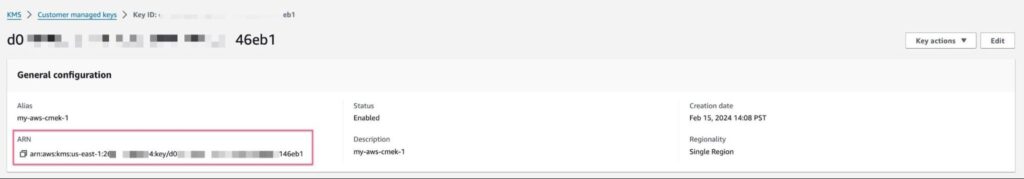 the ARN of the key, as seen in the customer-owned AWS account