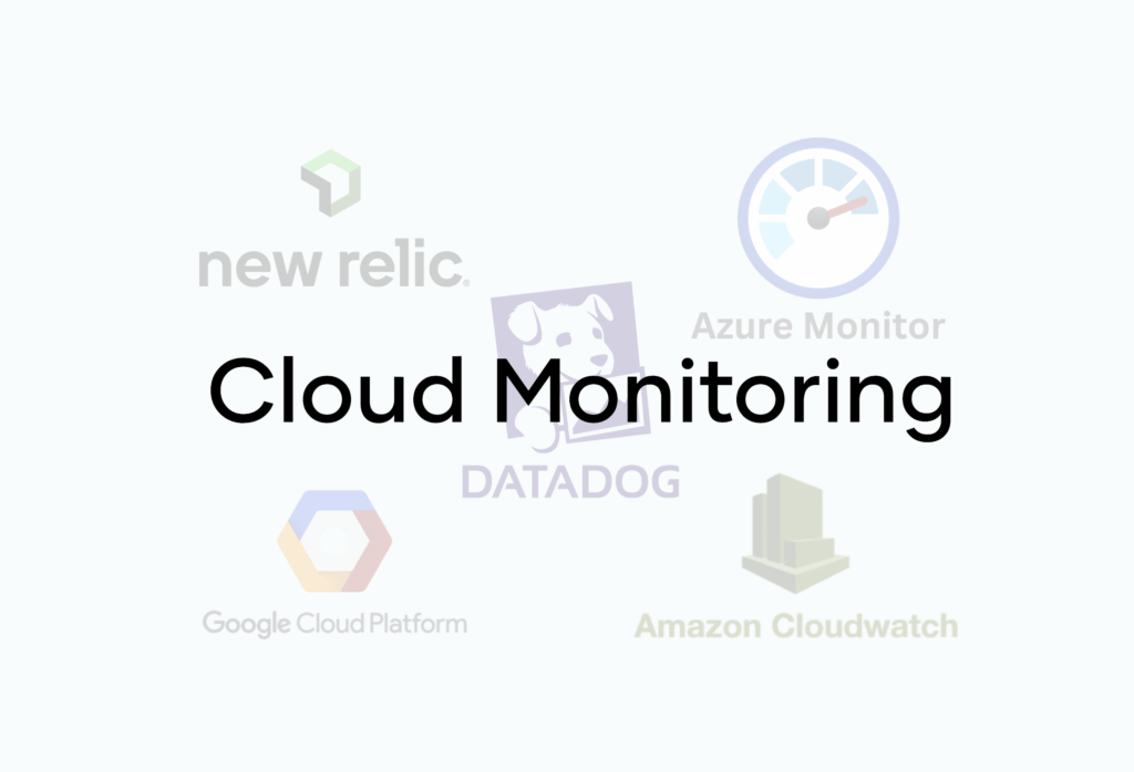 What is Cloud Monitoring? Types, Best Practices, Tools
