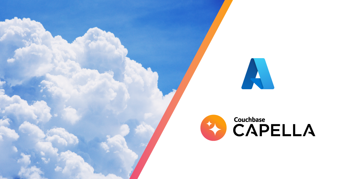 Couchbase Capella Database-as-a-Service Now Available in the Microsoft ...